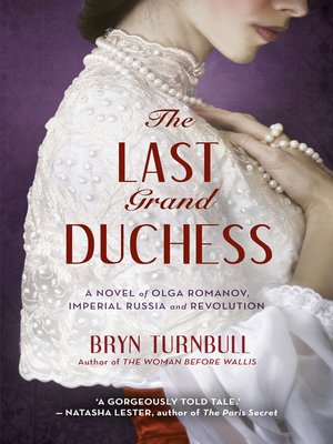 cover image of The Last Grand Duchess